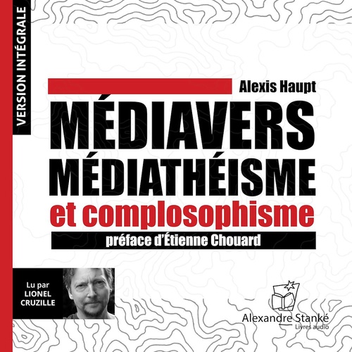 audiobook cover of Médiavers, médiathéisme et complosophisme, by Alexis Haupt