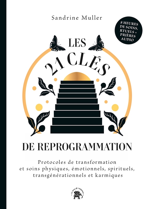 ebook cover of Les 21 clés de reprogrammation, by Sandrine Muller-Bohard