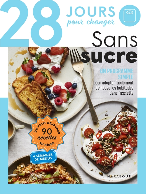 Couverture ebook de 28 jours pour changer - Sans sucre, de Collectif