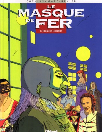 ebook cover of Le Masque de fer - Tome 03, by Marc-Renier, Patrick Cothias