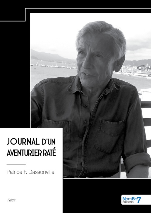 Couverture ebook de Journal d'un aventurier raté, de Patrice F. Dassonville