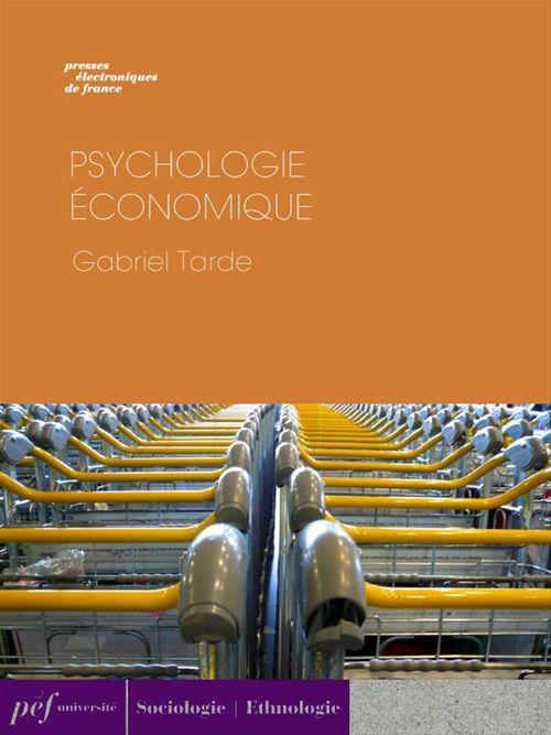 ebook cover of Psychologie économique, by Gabriel Tarde