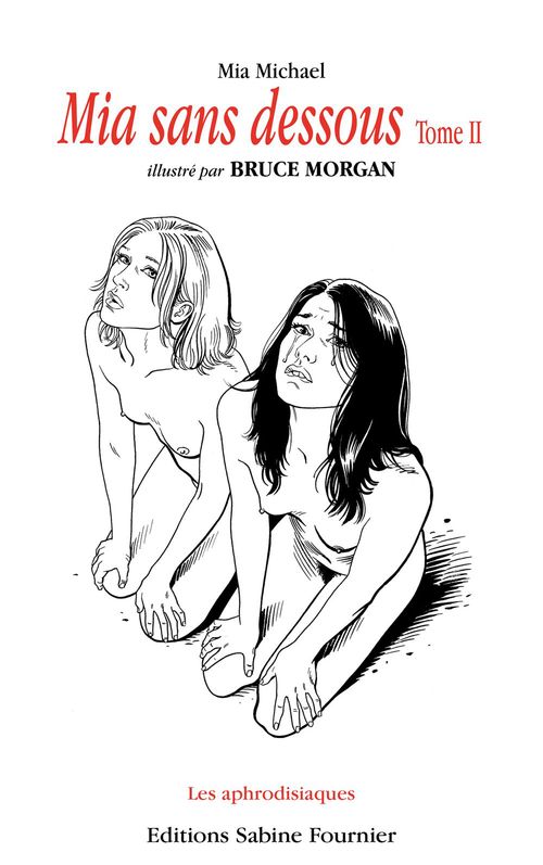 Couverture ebook de Mia sans dessous - Volume 2, de Mia Michael