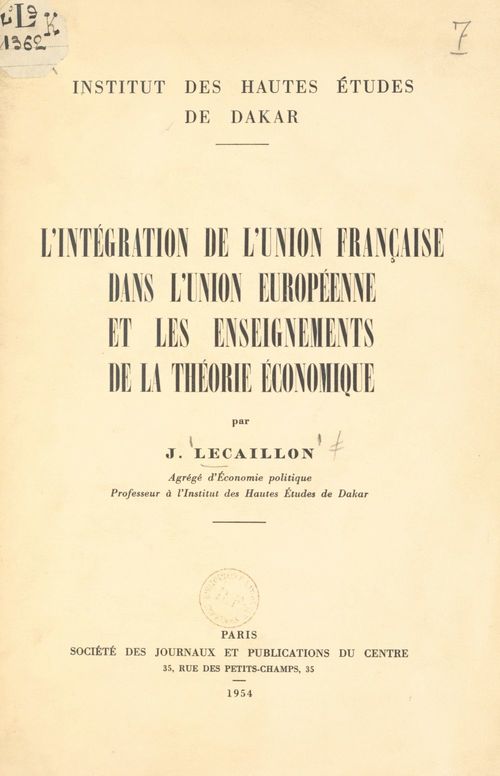 ebook cover of L'intégration de l'Union française dans l'Union européenne et les enseignements de la théorie économique, by Jacques Lecaillon
