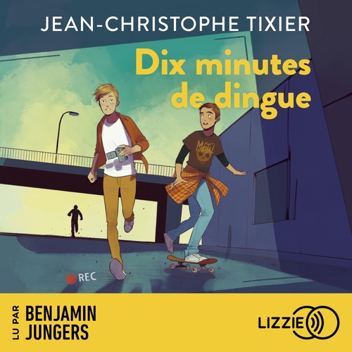 Couverture audiobook de Dix minutes de dingue, de Jean-Christophe Tixier