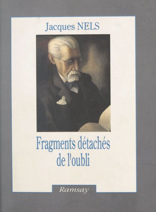 Couverture ebook de Fragments détachés de l'oubli, de Jacques Nels