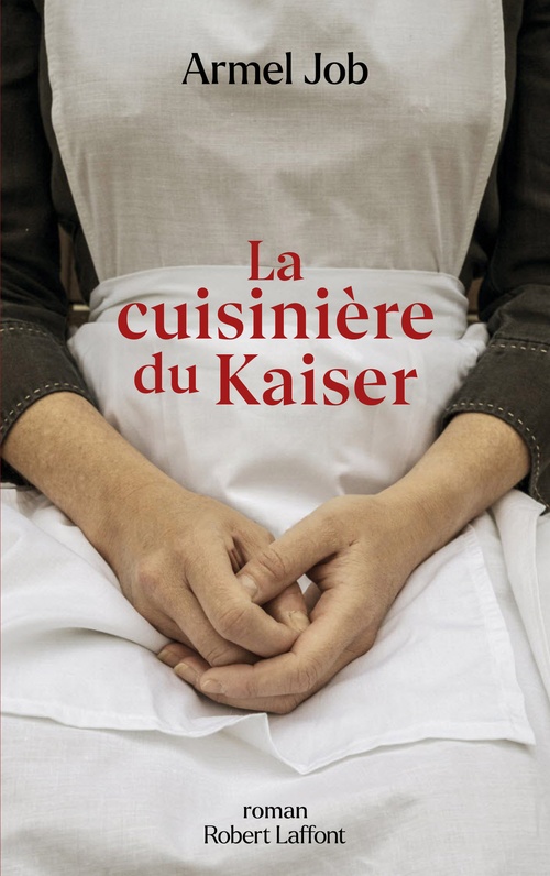 Couverture ebook de La Cuisinière du Kaiser, de Armel Job