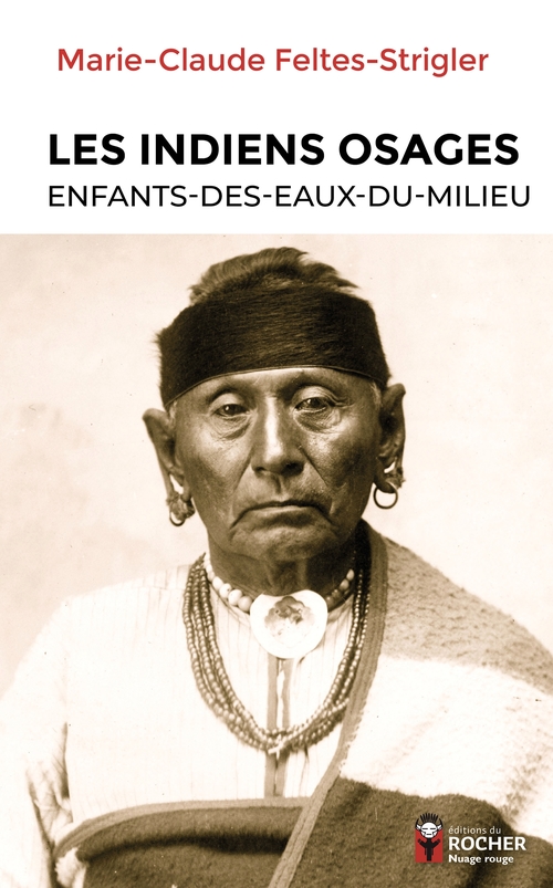 Couverture ebook de Les Indiens Osages, de Marie-Claude Feltes-Strigler