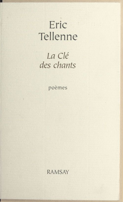 ebook cover of La clé des chants, by Eric Tellenne