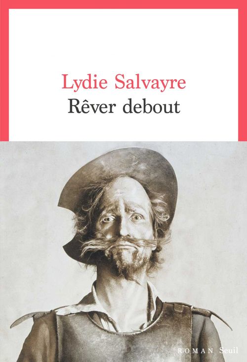ebook cover of Rêver debout, by Lydie Salvayre