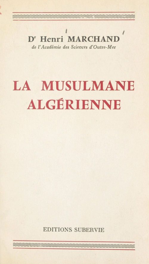 Couverture ebook de La musulmane algérienne, de Henri Marchand