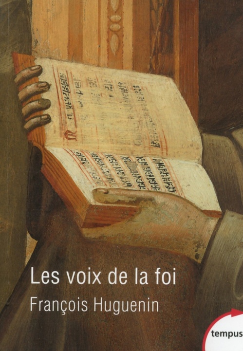 Couverture ebook de Les voix de la foi, de François Huguenin