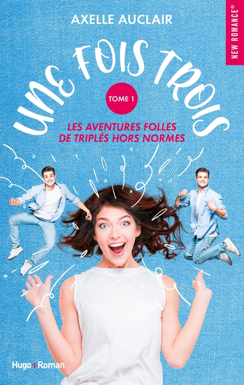 ebook cover of Une fois trois - Tome 01, by Axelle Auclair