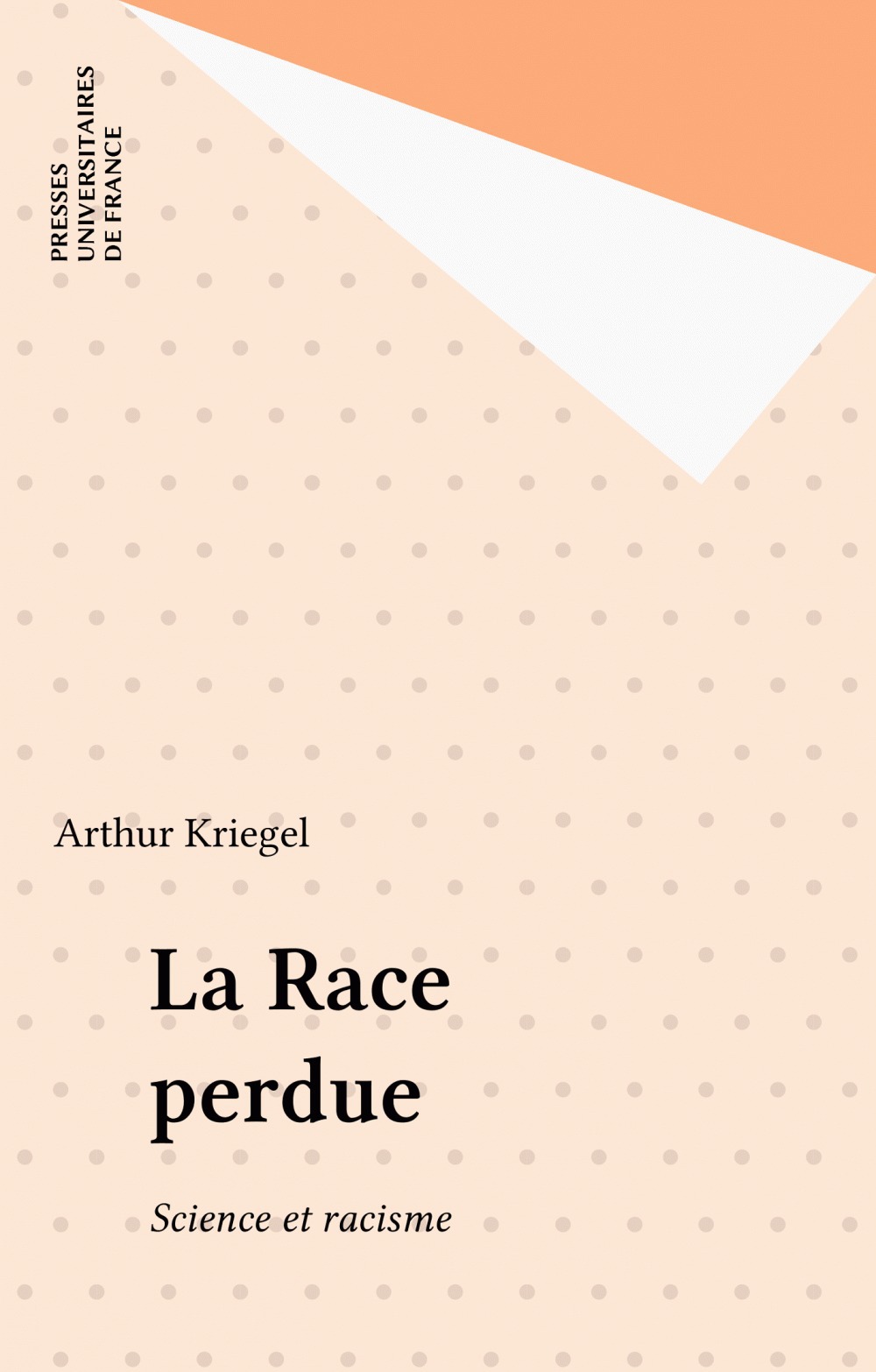 Couverture ebook de La Race perdue, de Annie Kriegel