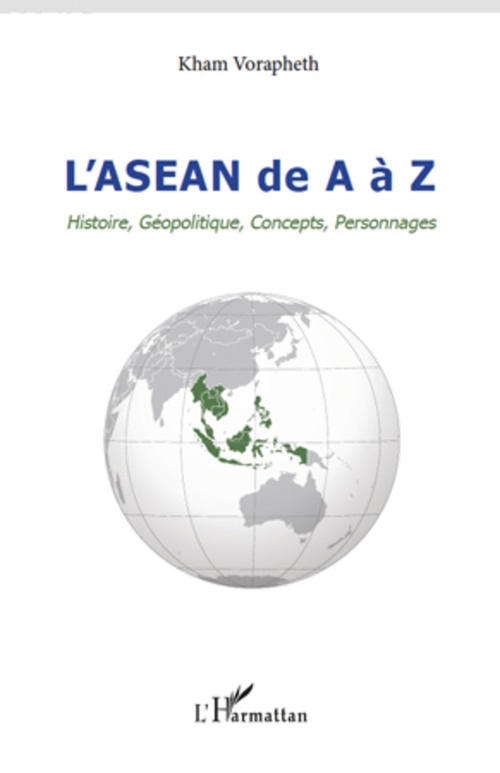 Couverture ebook de L'ASEAN de A à Z, de Kham Vorapheth
