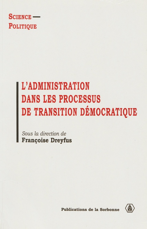 Couverture ebook de L´administration dans les processus de transition démocratique, de Dreyfus