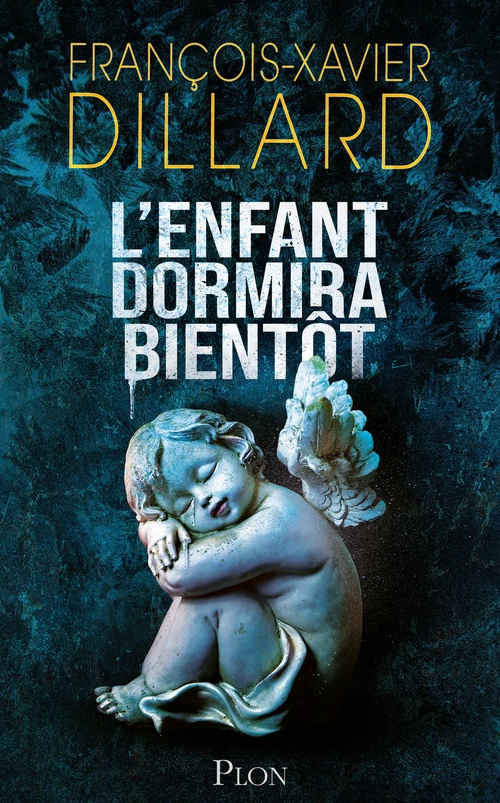 ebook cover of L'Enfant dormira bientôt, by François-Xavier Dillard