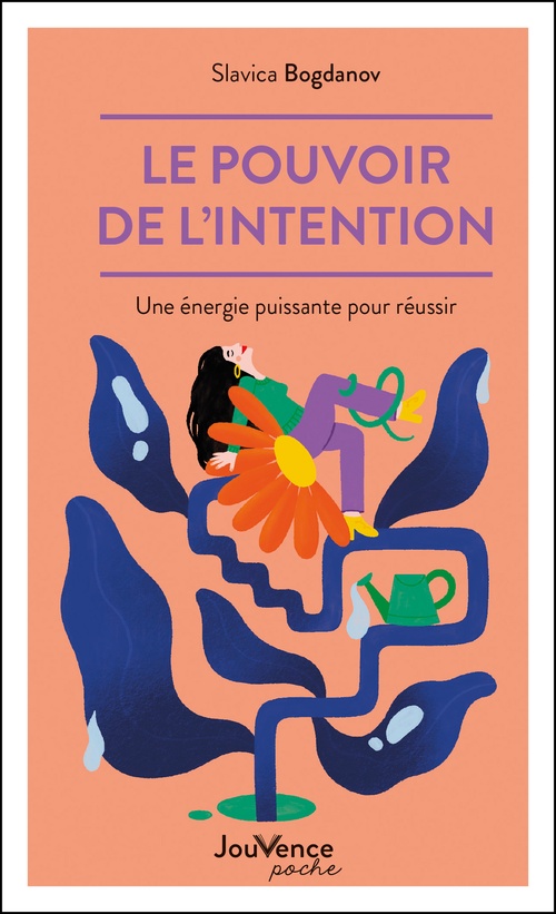 ebook cover of Le pouvoir de l'intention, by Slavica Bogdanov