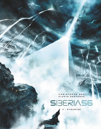 Couverture ebook de Siberia 56 - Tome 03, de Christophe Bec, Alexis Sentenac