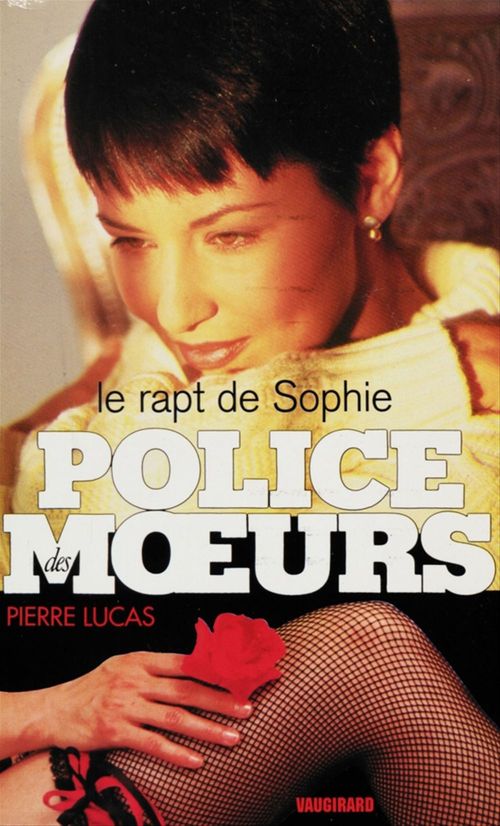 ebook cover of Police des moeurs n°111 Le rapt de Sophie, by Pierre Lucas