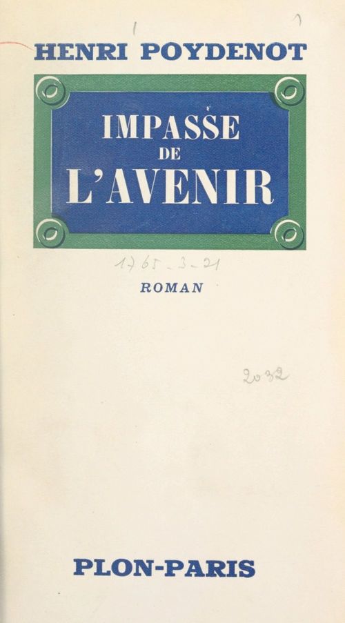 ebook cover of Impasse de l'avenir, by Henri Poydenot