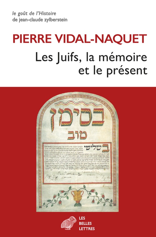 ebook cover of Les Juifs, la mémoire et le présent, by Pierre Vidal-Naquet
