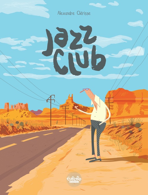 Couverture ebook de Jazz Club Jazz Club, de Alexandre Clérisse