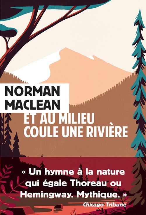Couverture ebook de Et au milieu coule une rivière, de Norman Maclean