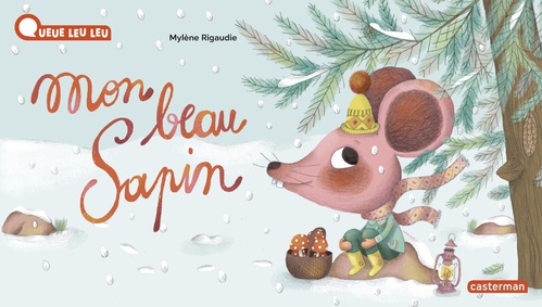 Couverture ebook de À la Queue Leu Leu (Tome 42) - Mon beau sapin, de Mylène Rigaudie