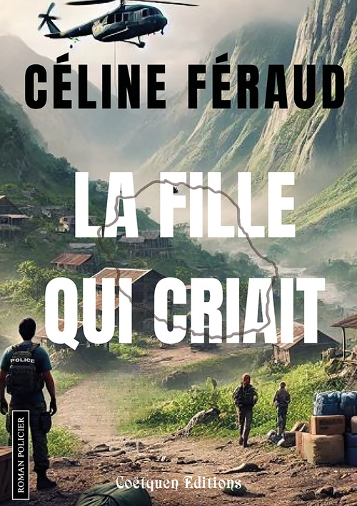 Couverture ebook de La fille qui criait, de Céline Féraud