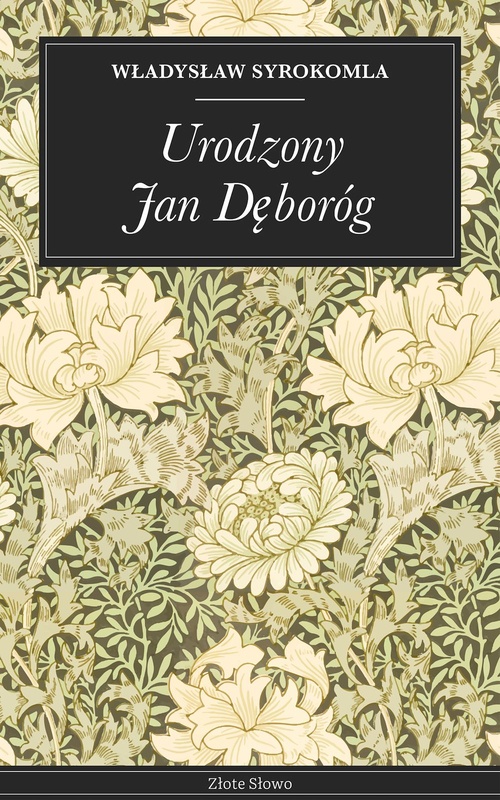 Couverture ebook de Urodzony Jan Deboróg, de Wladyslaw Syrokomla