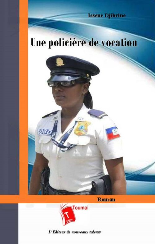 Couverture ebook de Une policière de vocation, de Issene Djibrine