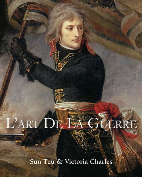 ebook cover of L'art de la guerre, by Victoria Charles, Sun Zi