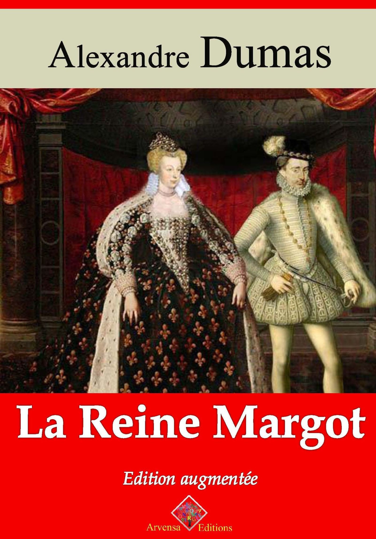 ebook cover of La Reine Margot - suivi d'annexes, by Alexandre Dumas