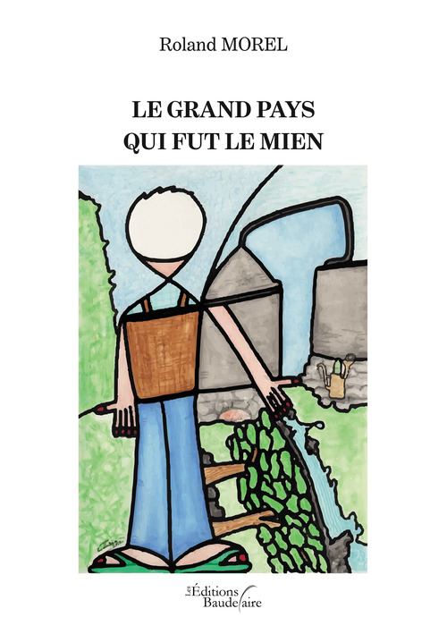 ebook cover of Le grand pays qui fut le mien, by Roland Morel