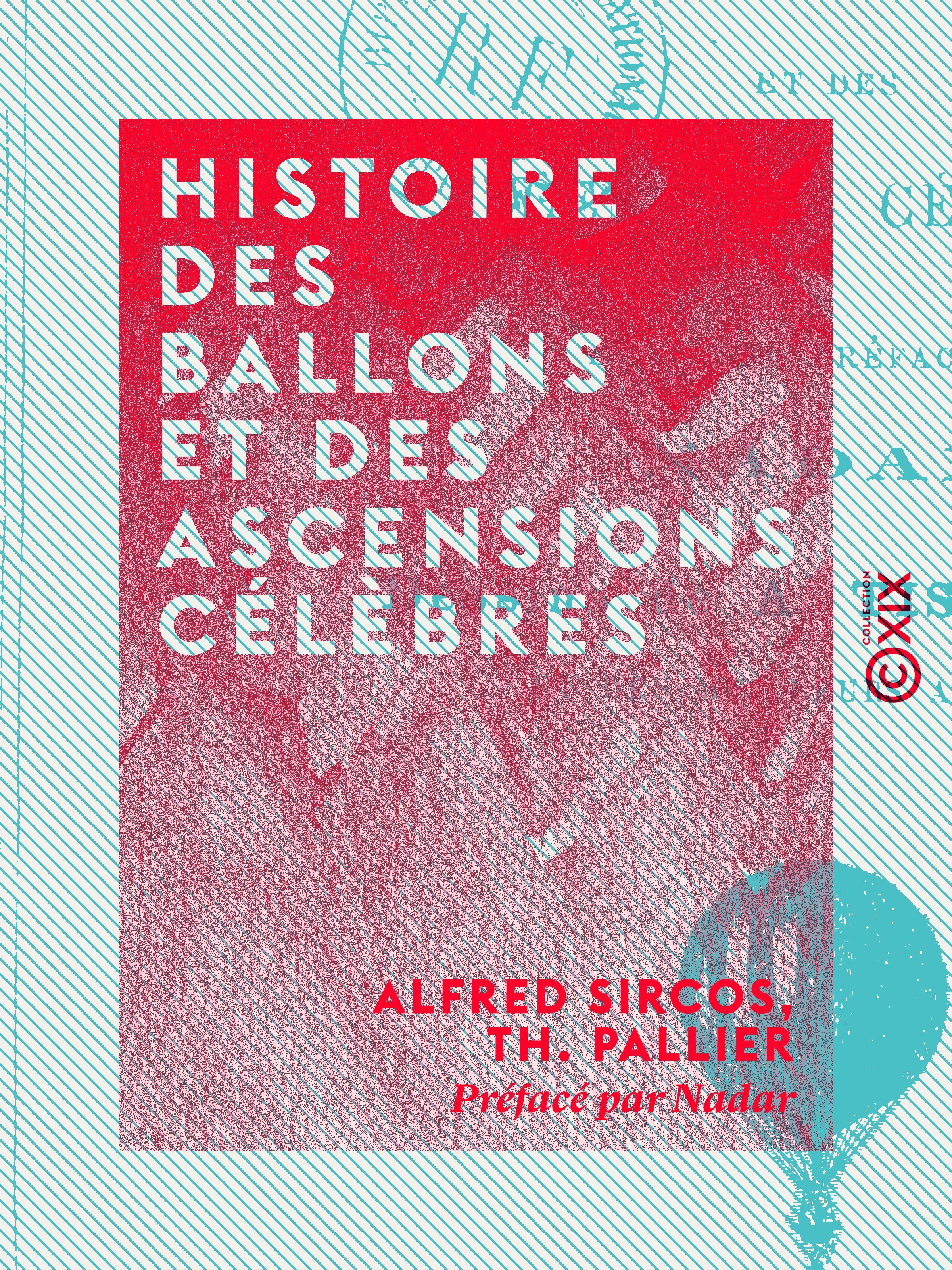 ebook cover of Histoire des ballons et des ascensions célèbres, by Alfred Sircos, Th. Pallier