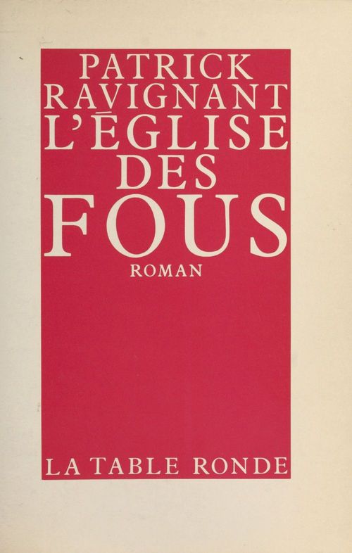 Couverture ebook de L'église des fous, de Patrick Ravignant