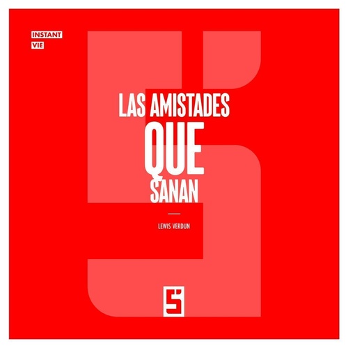 ebook cover of Las amistades que sanan, by Lewis Verdun