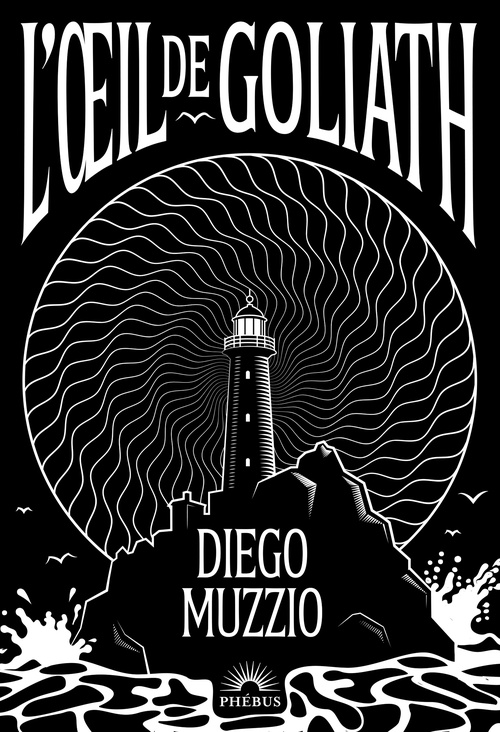 Couverture ebook de L'oeil de Goliath, de Diego Muzzio