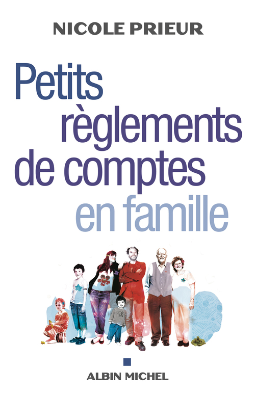 Couverture ebook de Petits Règlements de comptes en famille, de Nicole Prieur