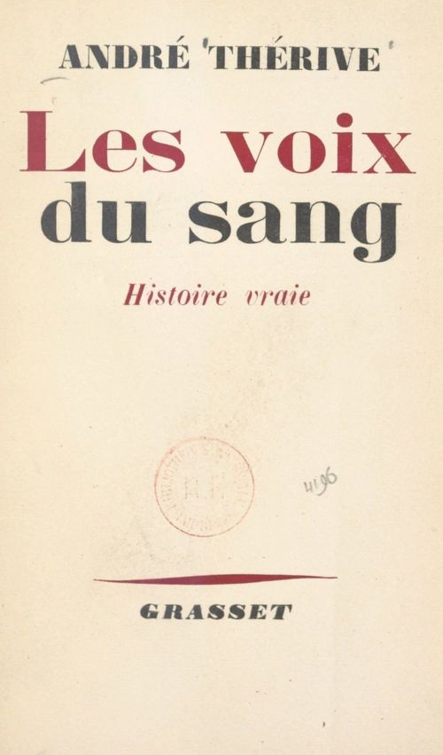 Couverture ebook de Les voix du sang, de Andre Therive