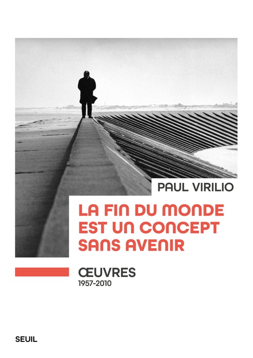 ebook cover of La fin du monde est un concept sans avenir, by Paul Virilio