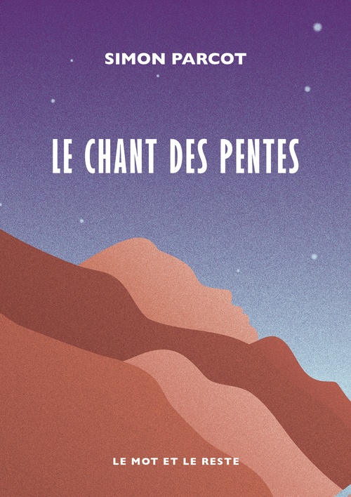 ebook cover of Le chant des pentes, by Simon Parcot