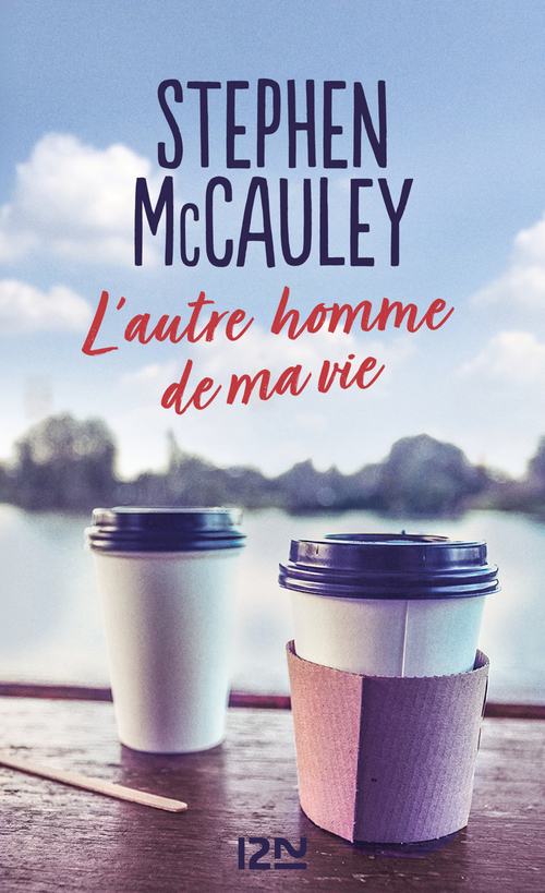Couverture ebook de L'autre homme de ma vie, de Stephen McCauley