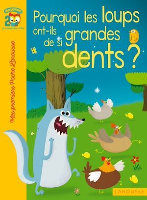 Couverture ebook de Pourquoi les loups ont-ils de si grandes dents, de Agnès de Lestrade