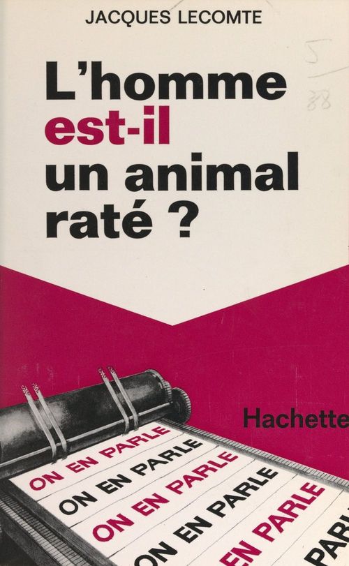 Couverture ebook de L'homme est-il un animal raté ?, de Jacques Lecomte