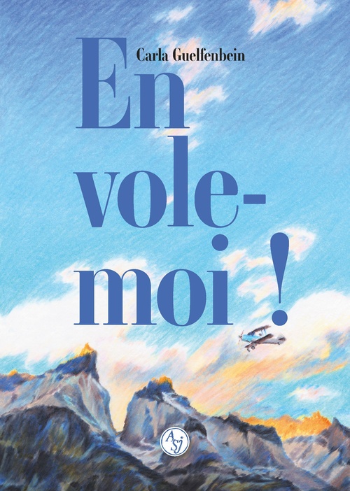 Couverture ebook de Envole-moi !, de Carla Guelfenbein