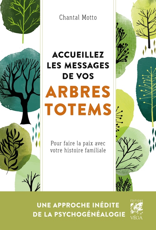Couverture ebook de Accueillez les messages de votre arbre totem - Pour faire la paix avec votre histoire familiale, de Chantal Motto
