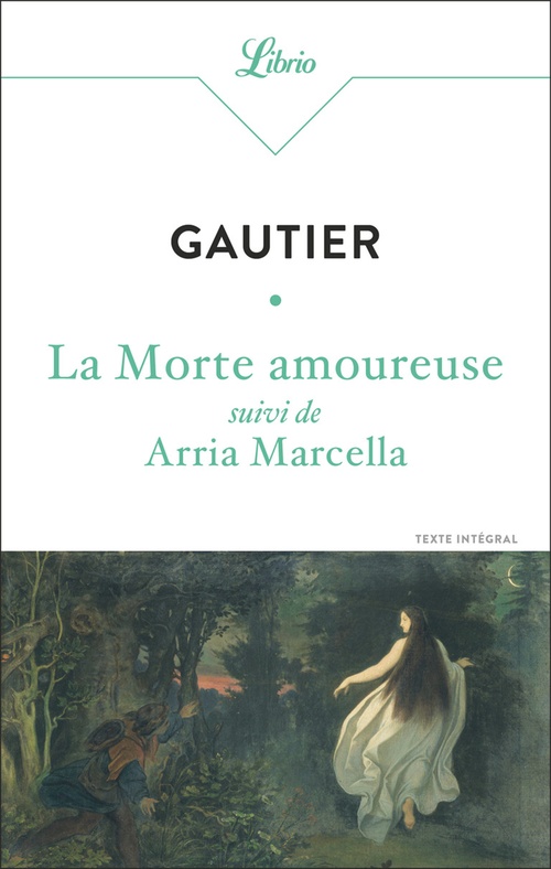 ebook cover of La Morte amoureuse suivi de Arria Marcella, by Théophile Gautier