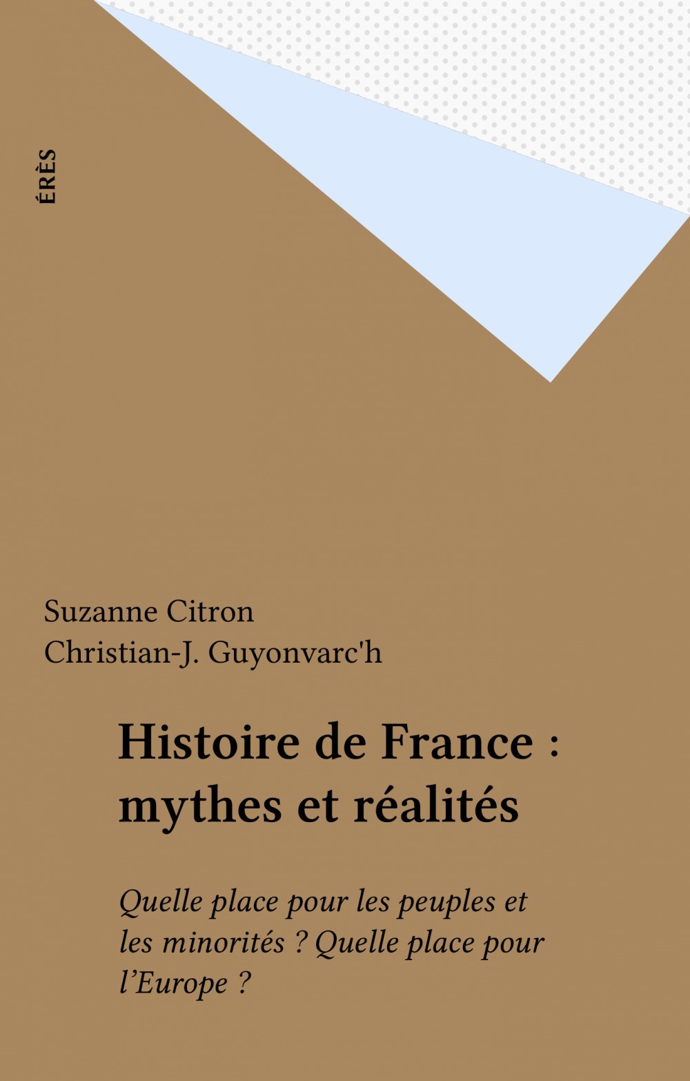 Couverture ebook de Histoire de France : mythes et réalités, de Collectif